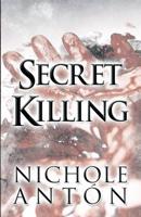 Secret Killing