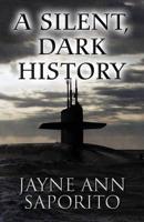 A Silent, Dark History