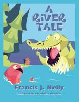 A River Tale