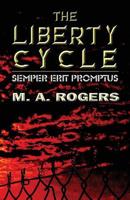 The Liberty Cycle: Semper Erit Promptus