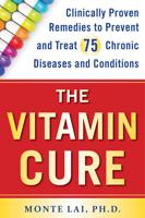 The Vitamin Cure