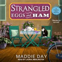 Strangled Eggs and Ham