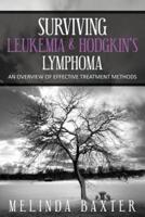Surviving Leukemia and Hodgkin's Lymphoma: An Overview of Effective Treatment Methods