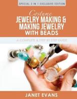 Costume Jewelry Making & Making Jewelry With Beads