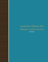 Academic Planner for Teachers and Lecturers