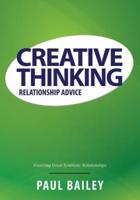 Creative Thinking: Relationship Advice