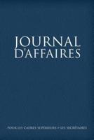 Journal D'Affaires Pour Les Cadres Superieurs Et Les Secretaires