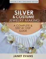 Silver & Costume Jewelry Making