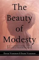 The Beauty of Modesty