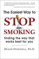The Easiest Way to Stop Smoking