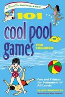101 Cool Pool Games for Children