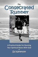 The Consecrated Runner