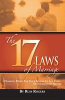 The 17 Laws of Marriage