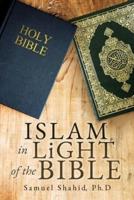 ISLAM IN LiGHT OF THE BIBLE