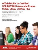 Official Guide to Certified SOLIDWORKS Associate Exams