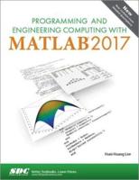 Programming and Engineering Computing With MATLAB 2017