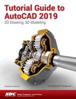 A Tutorial Guide to AutoCAD 2019