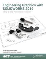 Engineering Graphics With SOLIDWORKS 2019