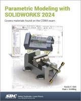 Parametric Modeling With SOLIDWORKS 2023