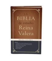La Biblia De Estudio Reina Valera