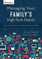 Managing Your Family's High-Tech Habits