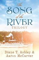 The Song of the River Trilogy