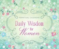 Daily Wisdom for Women Perpetual Calendar