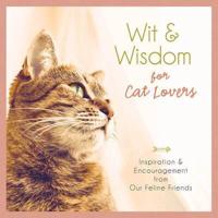 Wit & Wisdom for Cat Lovers