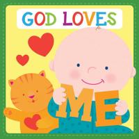 God Loves Me Christian Padded Board Book