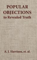 Popular Objections to Revealed Truth