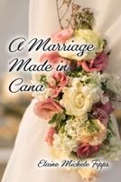 A Marriage Made in Cana