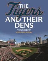 The Tigers and Their Dens
