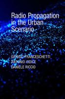 Radio Propagation in the Urban Scenario