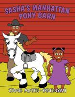 Sasha's Manhattan Pony Barn