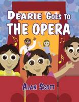Dearie Goes to the Opera