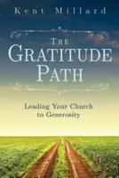 Gratitude Path: Leading Your Church to Generosity