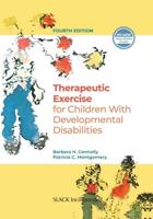 Therapeutic Exercise for Children With Developmental Disabilities