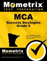MCA Success Strategies Grade 6