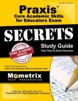 Praxis Core Academic Skills for Educators Exam Secrets Study Guide