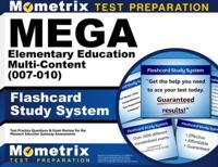 Mega Elementary Education Multi-Content (007-010) Flashcard Study System