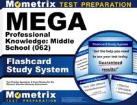 Mega Professional Knowledge: Middle School (062) Flashcard Study System