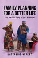 Family Planning for a Better Life