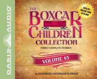The Boxcar Children Collection Volume 45 (Library Edition)
