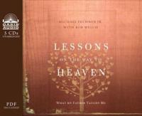 Lessons on the Way to Heaven (Library Edition)