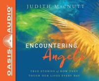 Encountering Angels (Library Edition)