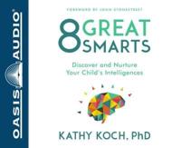 8 Great Smarts (Library Edition)