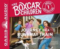 Journey on a Runaway Train (Library Edition)