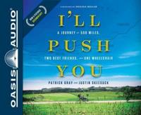 I'll Push You (Library Edition)