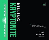 Killing Kryptonite (Library Edition)