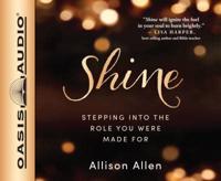 Shine (Library Edition)